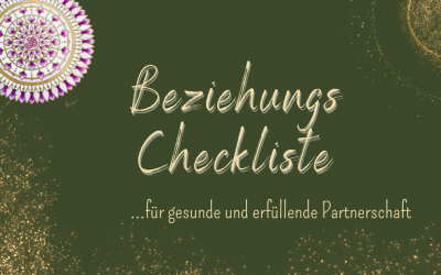 Beziehungs – Checkliste