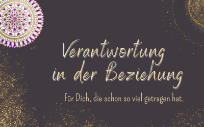 Verantwortung in der Beziehung