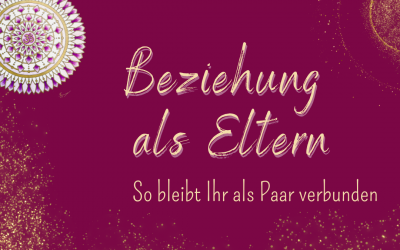 Beziehung als Eltern