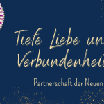 Tiefe Liebe und Verbundenheit