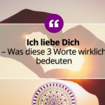 Ich liebe Dich – Was diese 3 Worte wirklich bedeuten 2
