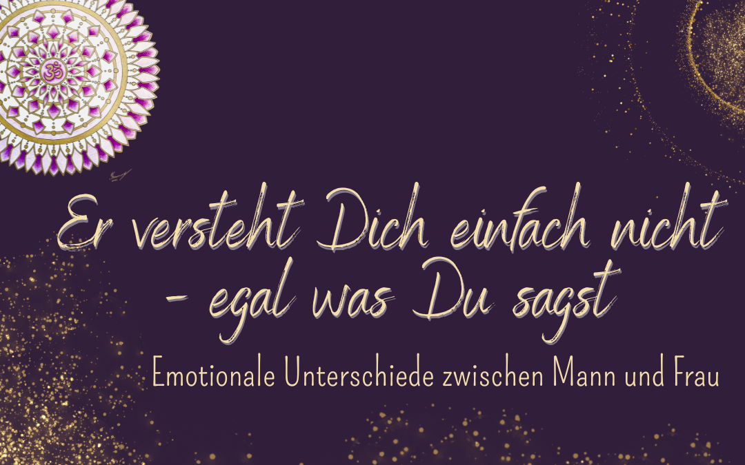Emotionale Unterschiede zwischen Mann und Frau