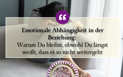 Emotionale Abhängigkeit in der Beziehung: Warum du bleibst, obwohl du längst weißt, dass es so nicht weitergeht