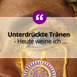 Unterdrückte Tränen 3 Unterdrückte Tränen 3