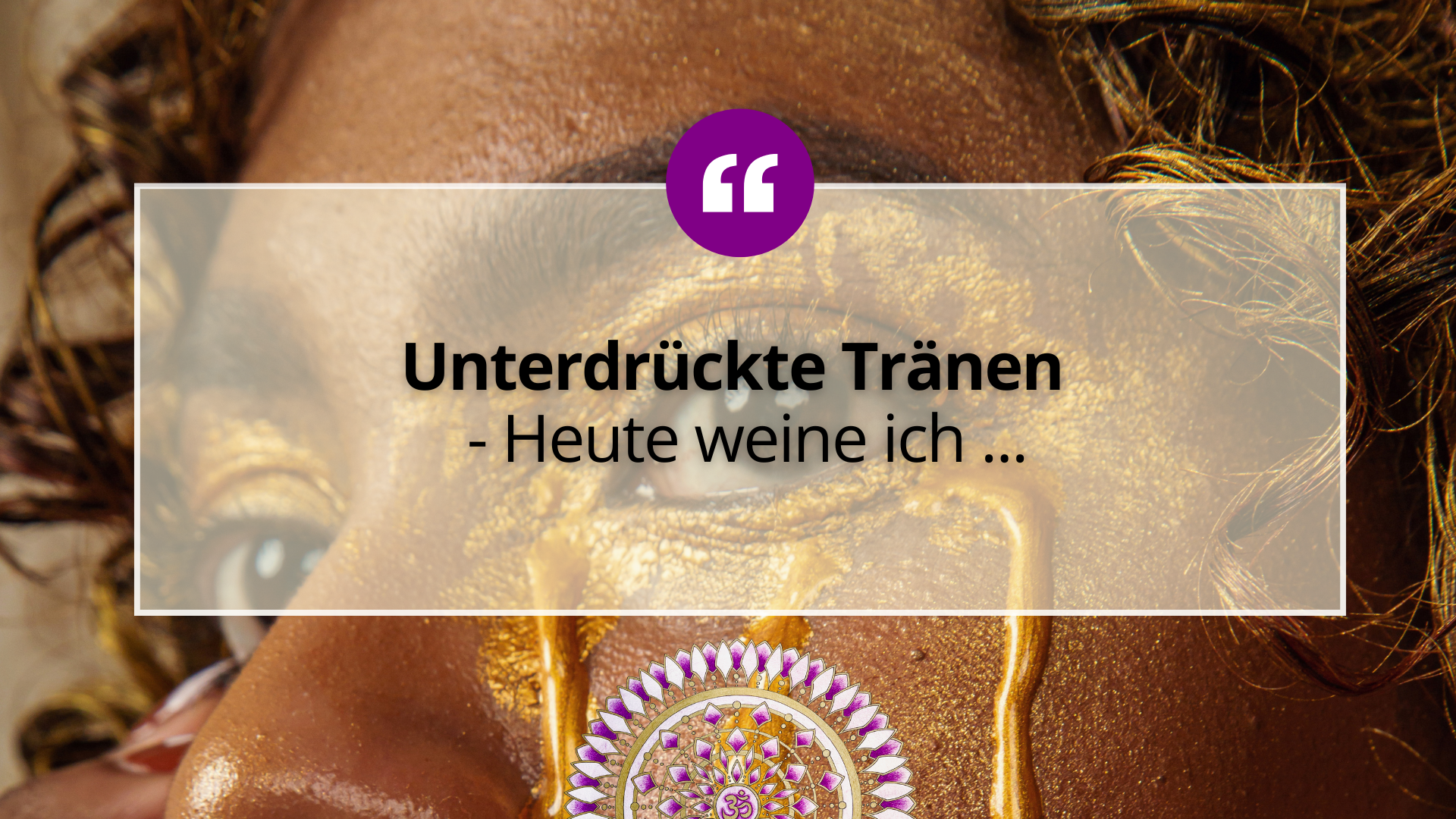 Home 1 Unterdrückte Tränen